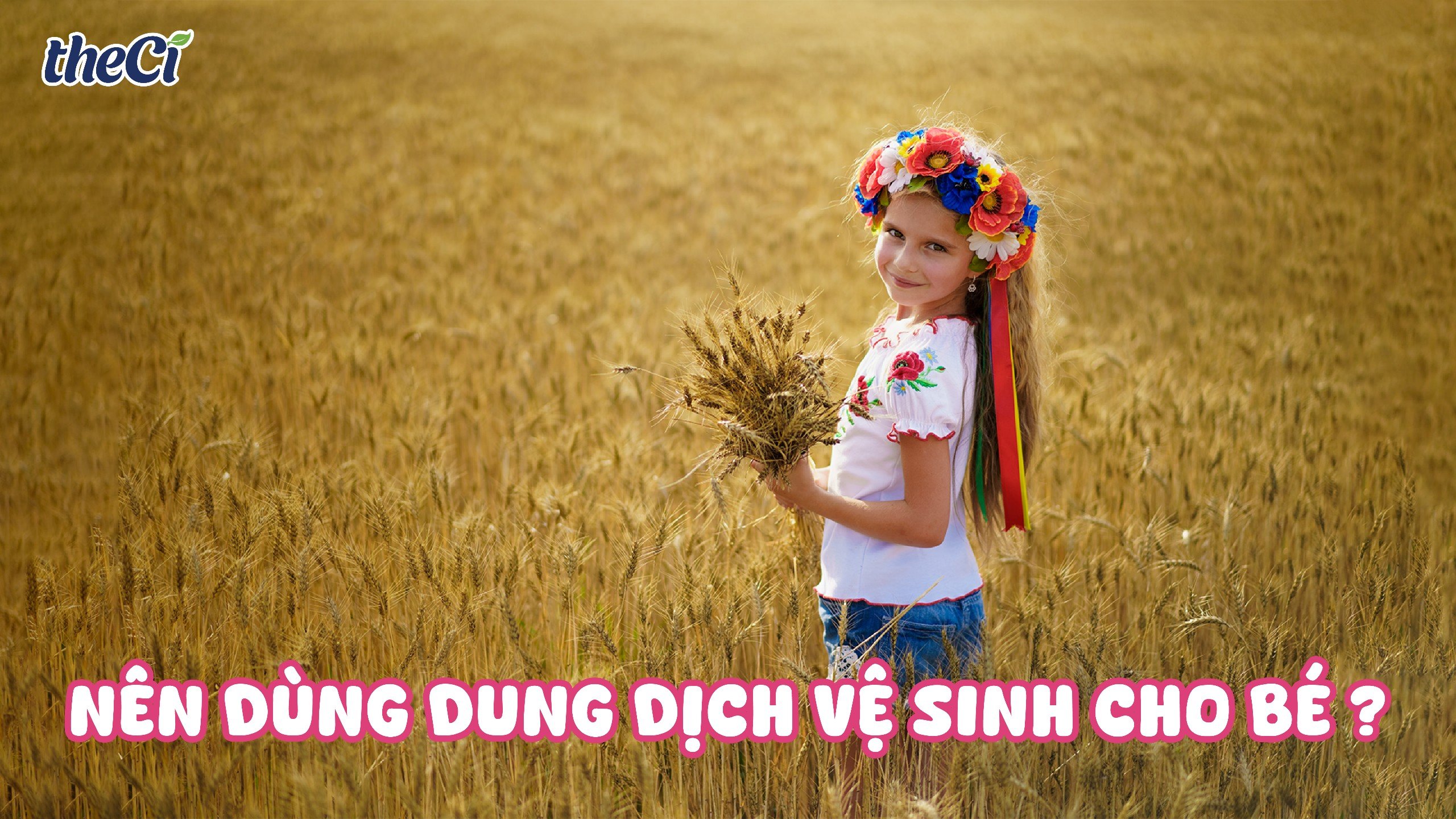 Nên dùng dung dịch vệ sinh cho bé hay không